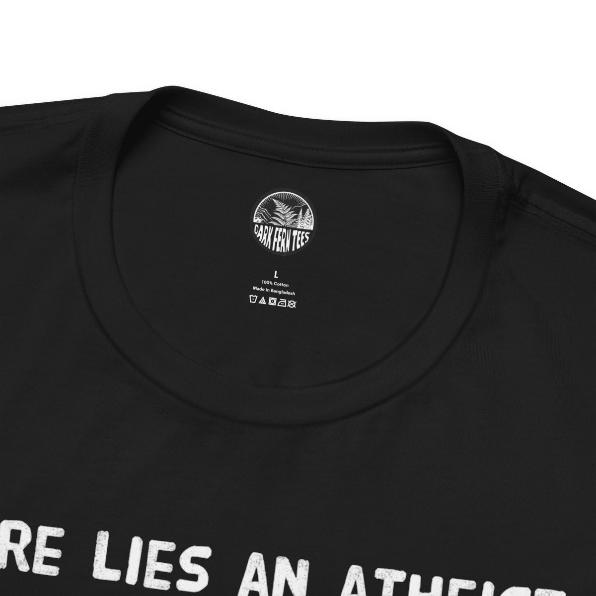 Here lies an atheist, all dressed up and no place to go Unisex Short Sleeve Tee - Dark Fern Tees