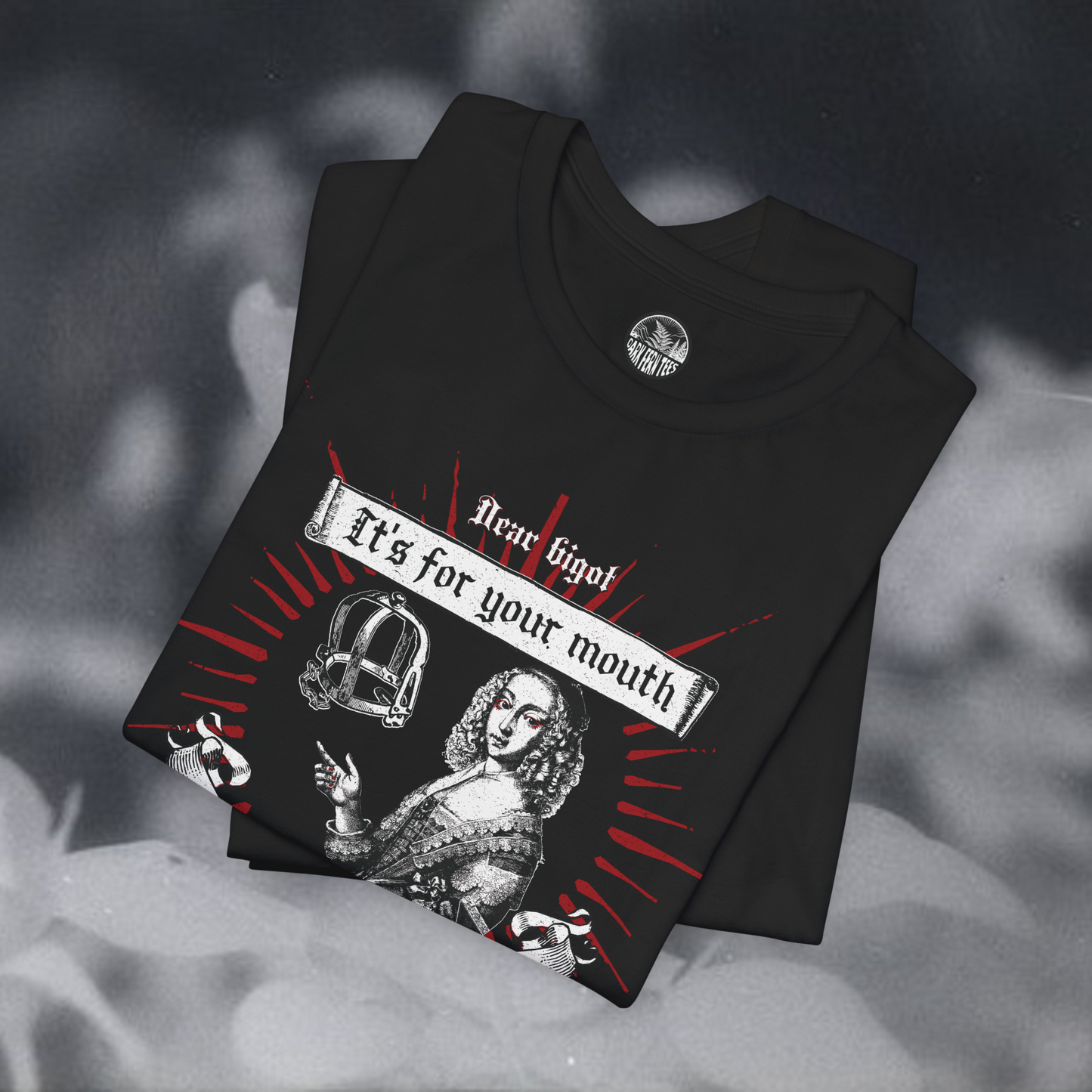 Dear Bigot It's For Your Mouth Bridle Muzzle T-shirt - Dark Fern Tees