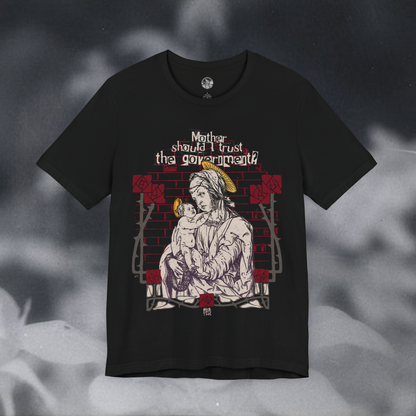 Mother Should I Trust the Government Pink Floyd Unisex Tee - Dark Fern Tees